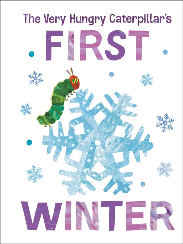 The Very Hungry Caterpillar's First Winter – Eric Carle (Apple Books)